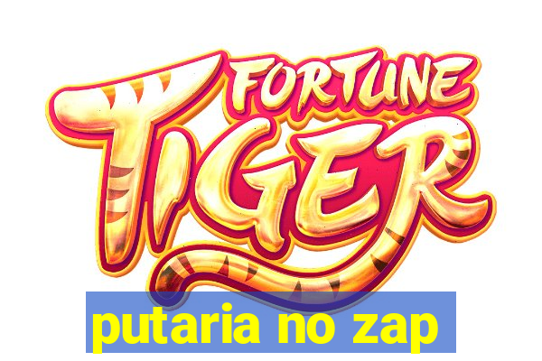 putaria no zap